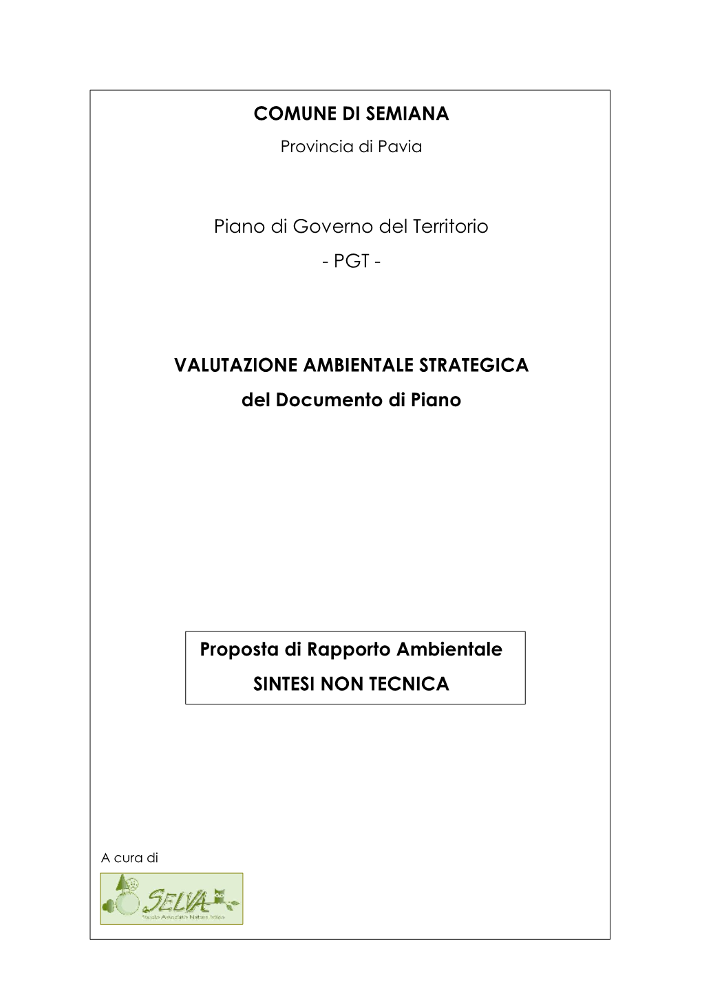 COMUNE DI SEMIANA Piano Di Governo Del Territorio