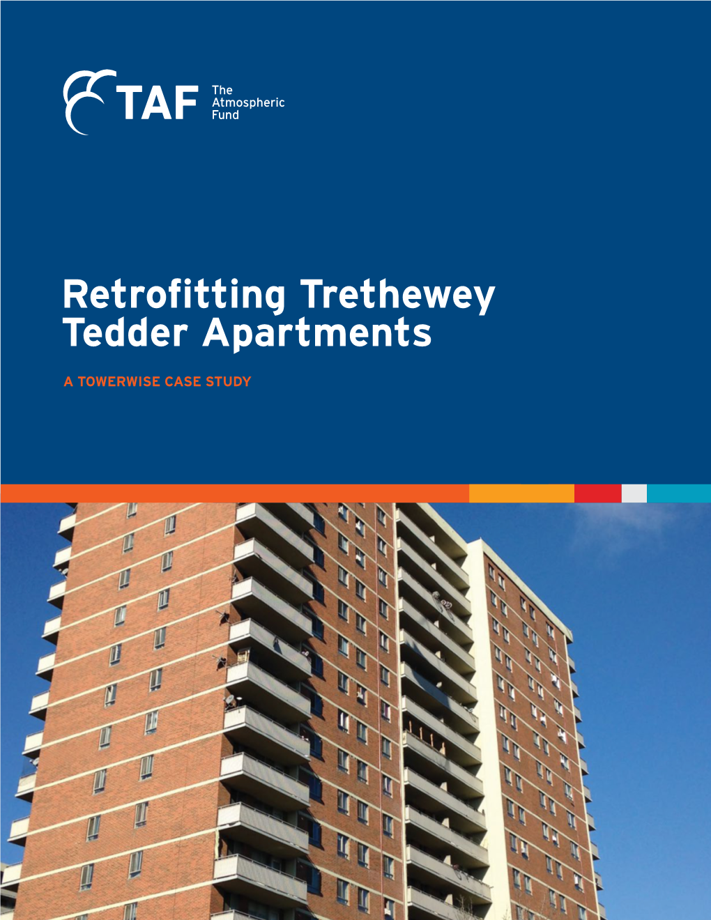 Retrofitting Trethewey Tedder Apartments