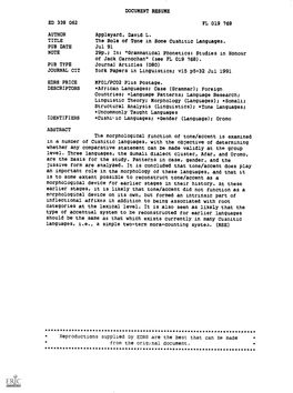 The Role of Tone in Some Cushitic Languages. PUB DATE Jul 91 NOTE 29P.; In: "Grammatical Phonetics; Studies in Honour of Jack Carnochan" (See FL 019 768)