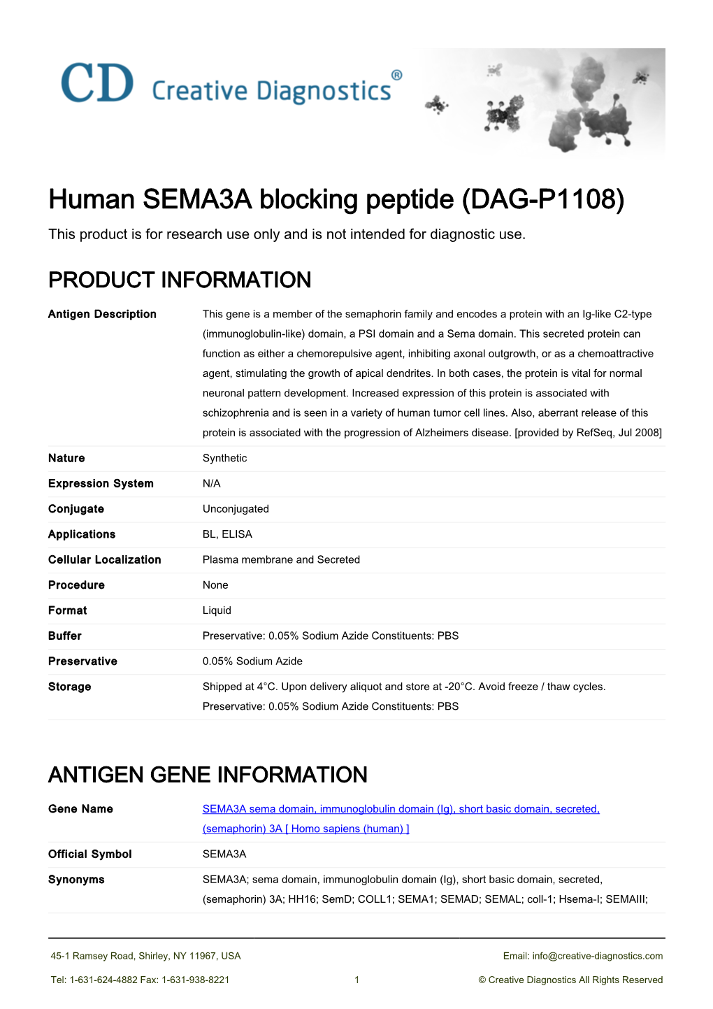 Human SEMA3A Blocking Peptide (DAG-P1108) This Product Is for Research Use Only and Is Not Intended for Diagnostic Use