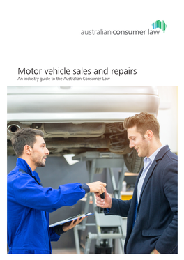 Motor Vehicle Sales and Repairs Guide
