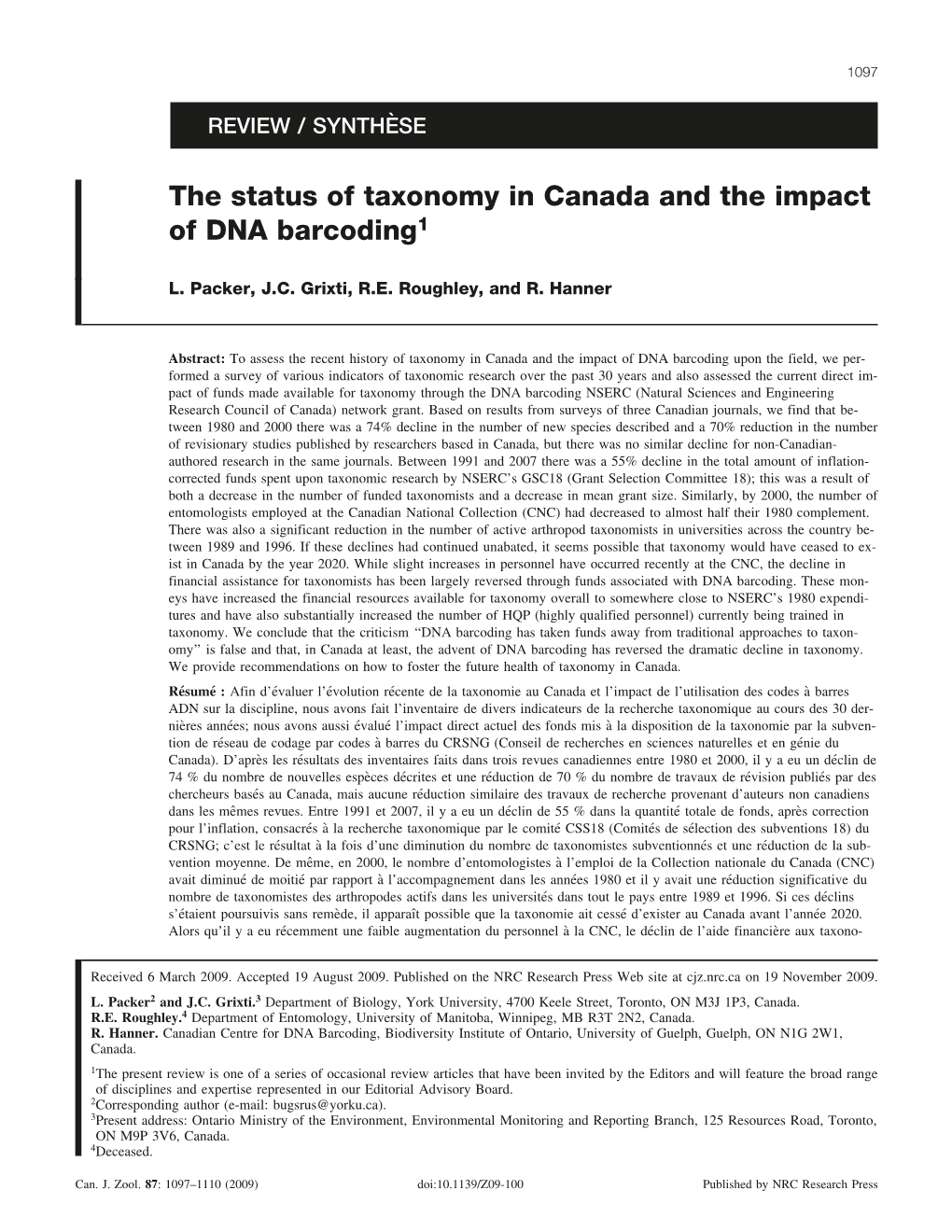 The Status of Taxonomy in Canada and the Impact of DNA Barcoding1