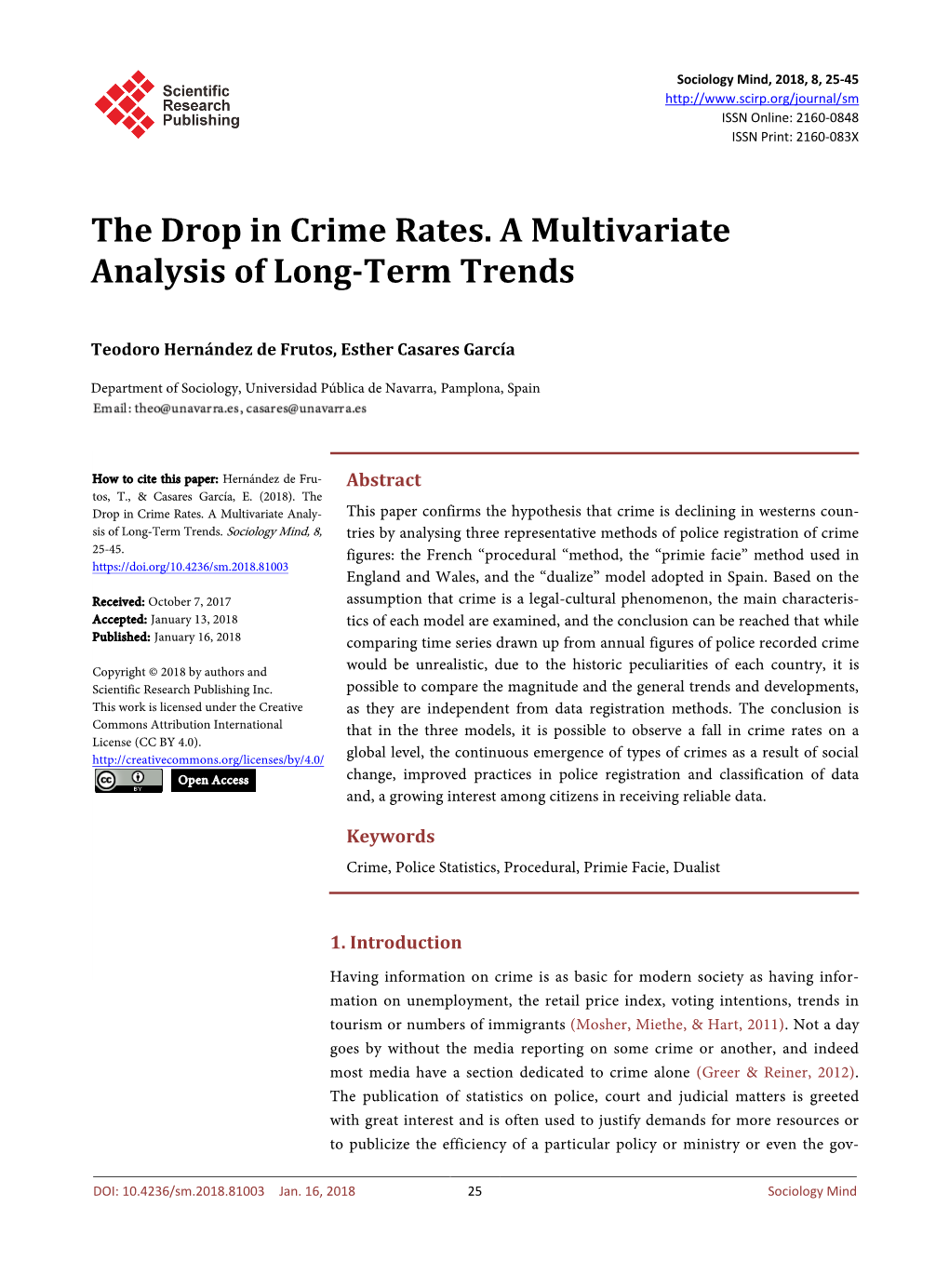 The Drop in Crime Rates. a Multivariate Analysis of Long-Term Trends