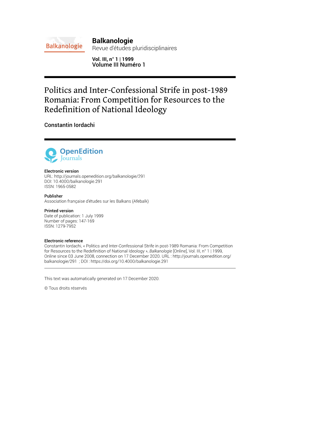 Balkanologie, Vol. III, N° 1 | 1999 Politics and Inter-Confessional Strife in Post-1989 Romania: from Competition