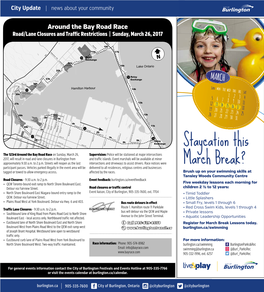 Around the Bay Road Race Road/Lane Closures and Traffic Restrictions | Sunday, March 26, 2017