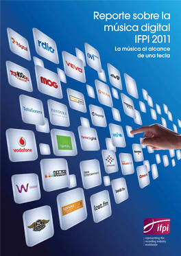 Reporte Sobre La Música Digital IFPI 2011 La Música Al Alcance De Una Tecla