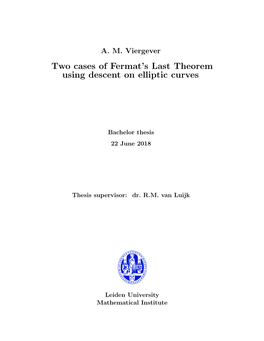 Two Cases of Fermat's Last Theorem Using Descent on Elliptic Curves