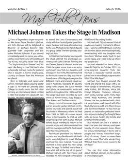Michael Johnson Takes the Stage in Madison Fans of Legendary Singer-Songwrit- to Attend the Liceu Conservatory and Wild Sound Recording Studio