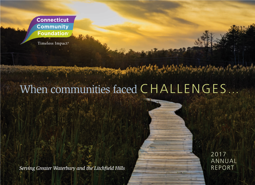 When Communities Faced CHALLENGES…
