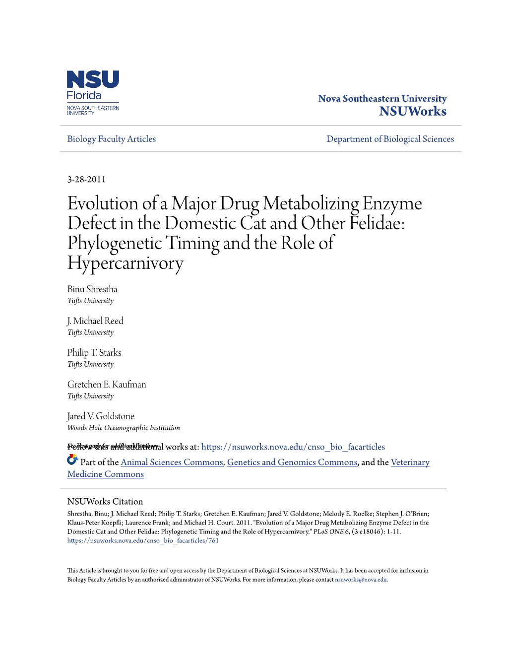 Evolution of a Major Drug Metabolizing Enzyme