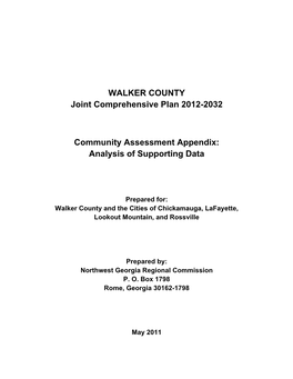 WALKER COUNTY Joint Comprehensive Plan 2012-2032 Community Assessment Appendix: Analysis of Supporting Data