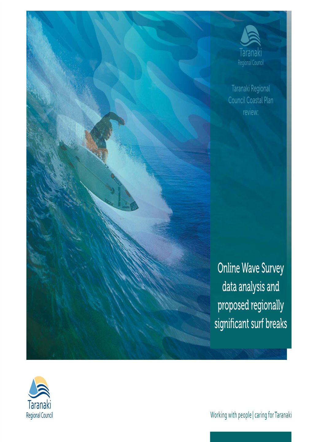Online Wave Survey Data Analysis & Proposed Regionally Significant Surf Breaks