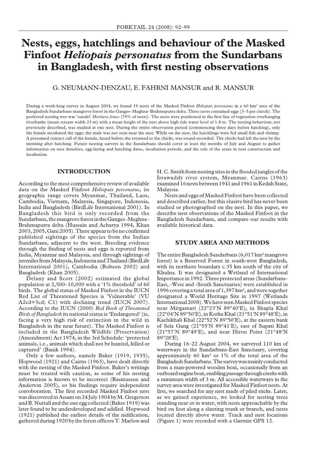 Nests, Eggs, Hatchlings and Behaviour of the Masked Finfoot Heliopais Personatus from the Sundarbans in Bangladesh, with First Nesting Observations