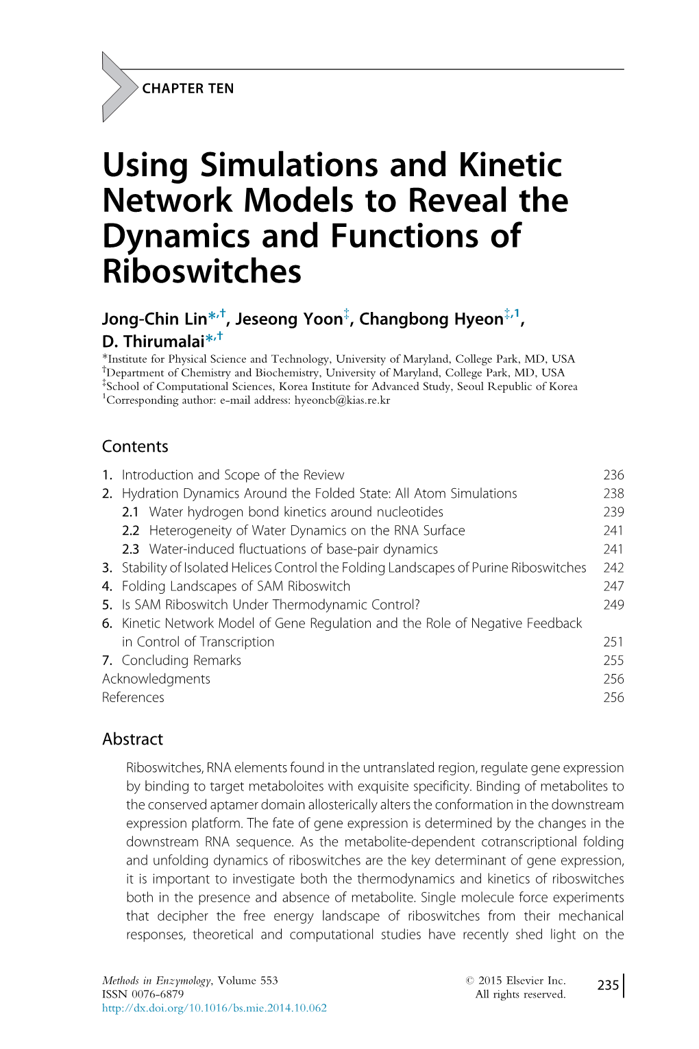 Using Simulations and Kinetic Network Models to Reveal the Dynamics and Functions of Riboswitches