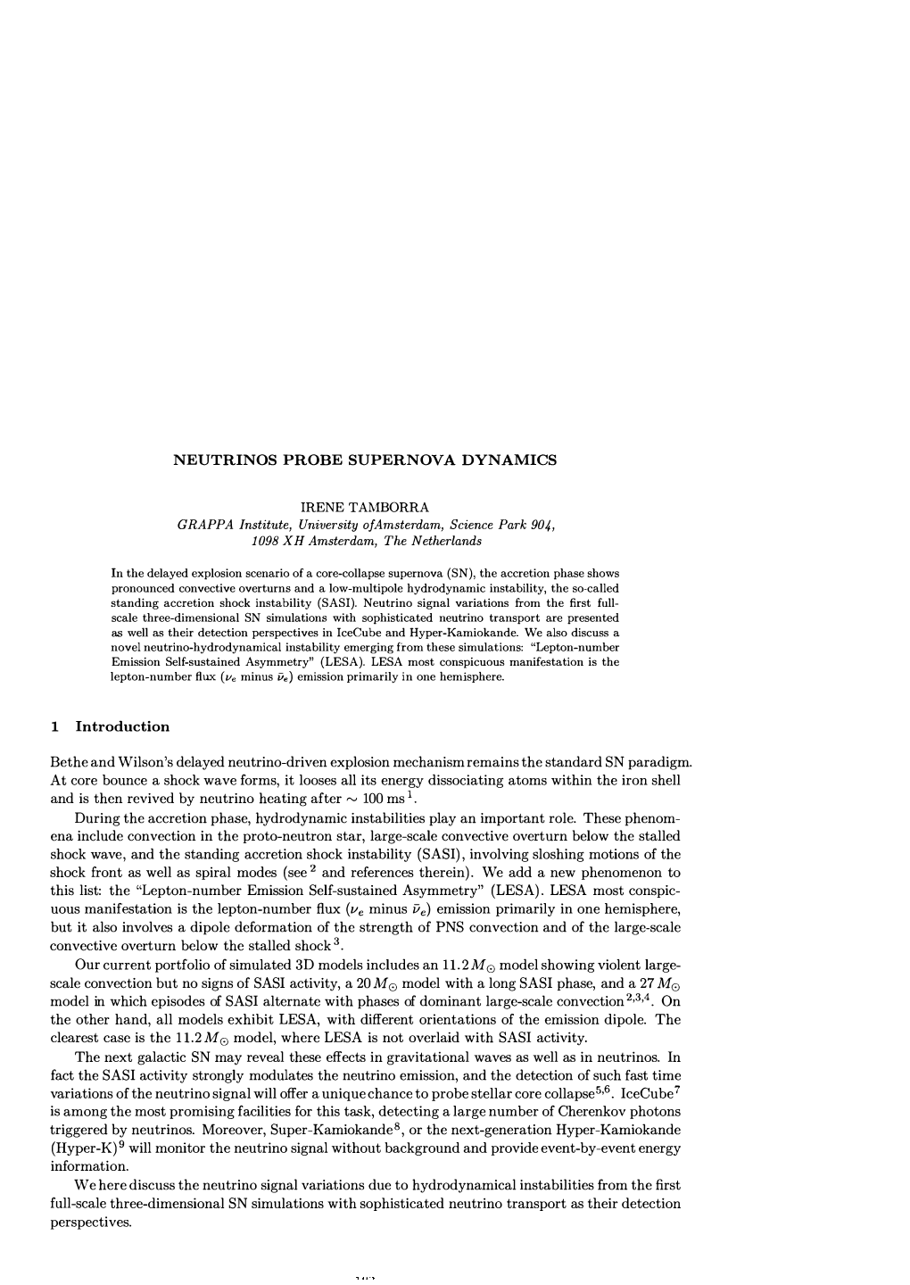 Bethe and Wilson's Delayed Neutrino-Driven Explosion Mechanism Remains the Standard SN Paradigm