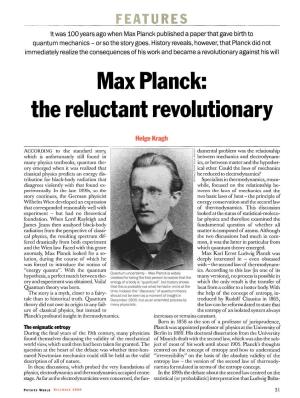 Max Planck Published a Paper That Gave Birth to Quantum Mechanics - Or So the Story Goes