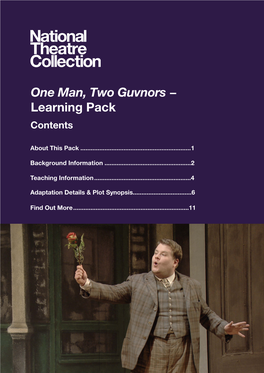One Man, Two Guvnors − Learning Pack Contents