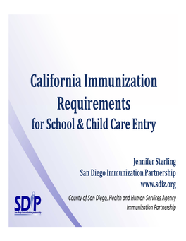 C Lif I I I I C Lif I I I I California Immunization Requirements