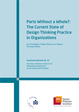 Parts Without a Whole?: the Current State of Design Thinking Practice in Organizations