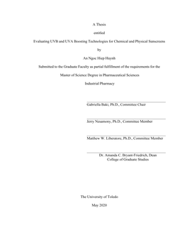 A Thesis Entitled Evaluating UVB and UVA Boosting Technologies For