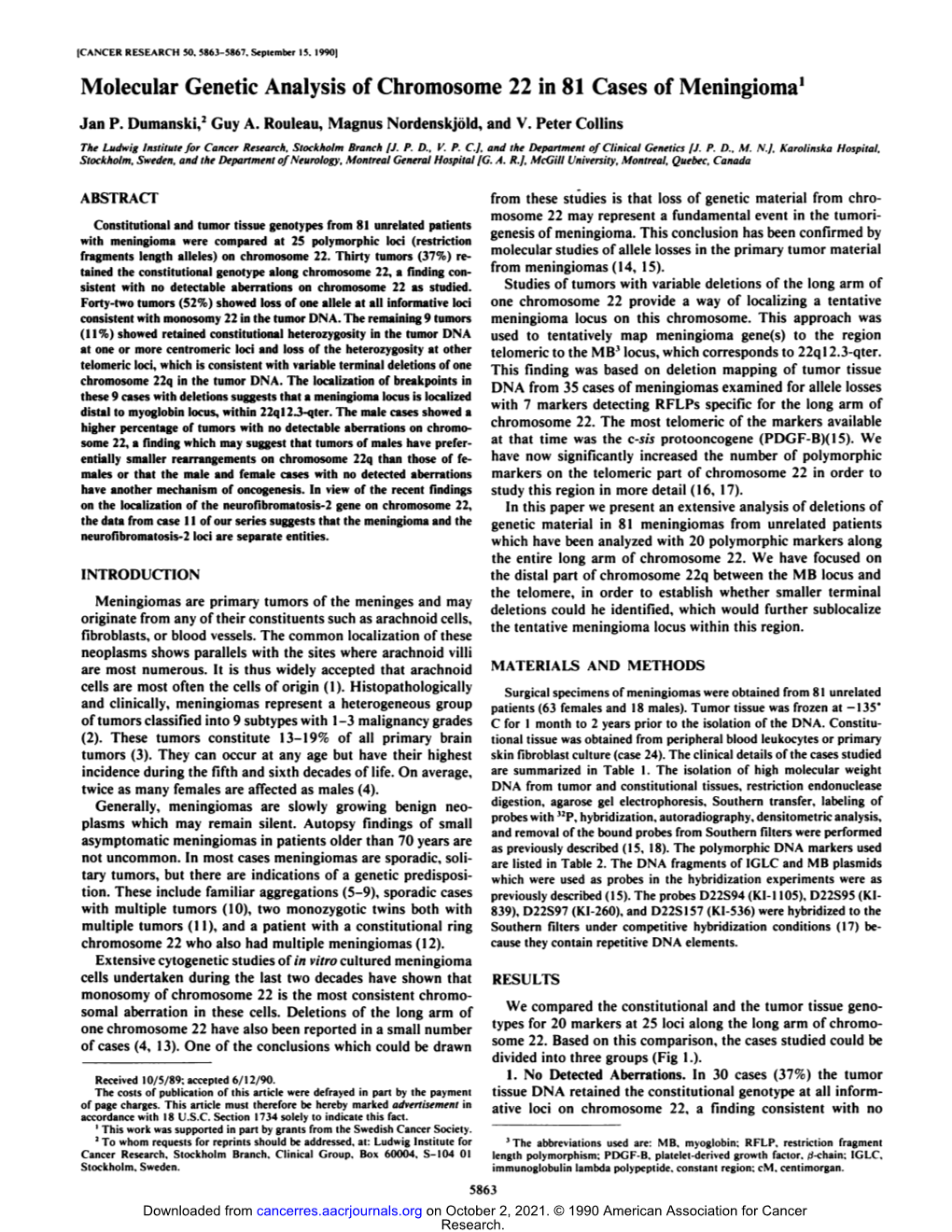 Molecular Genetic Analysis of Chromosome 22 in 81 Cases of Meningioma1