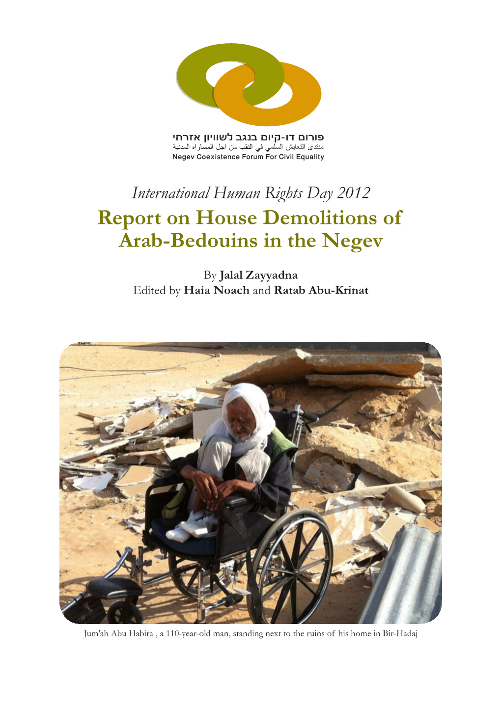 Report on House Demolitions of Arab-Bedouins in the Negev