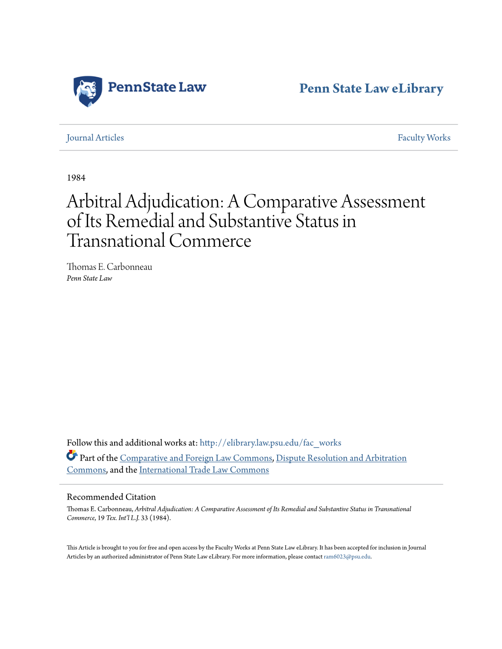 Arbitral Adjudication: a Comparative Assessment of Its Remedial and Substantive Status in Transnational Commerce Thomas E