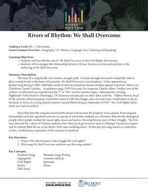 Rivers of Rhythm: We Shall Overcome