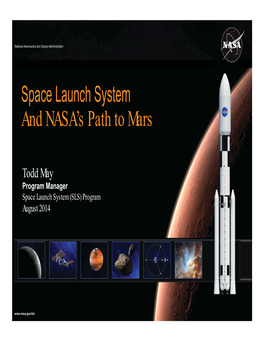 Space Launch System and NASA's Path to Mars