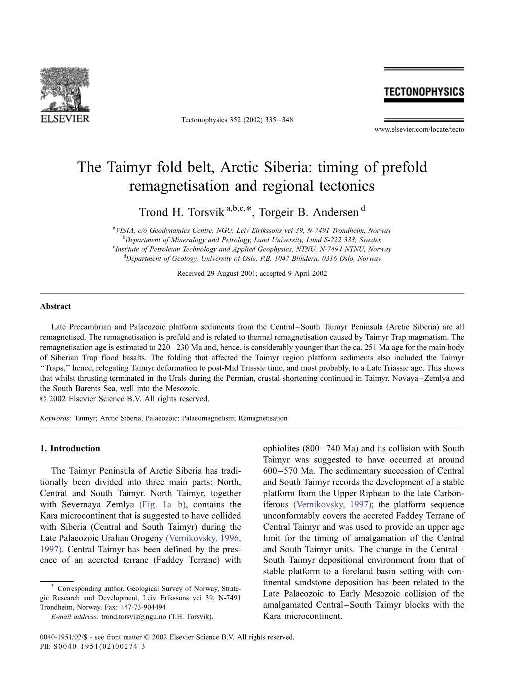 The Taimyr Fold Belt, Arctic Siberia: Timing of Prefold Remagnetisation and Regional Tectonics