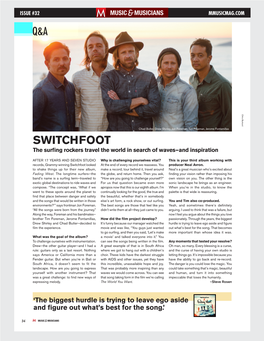 Switchfoot the Surfing Rockers Travel the World in Search of Waves—And Inspiration
