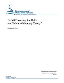 Deficit Financing, the Debt, and “Modern Monetary Theory”