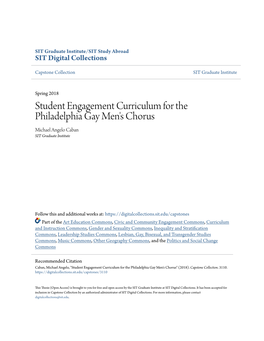 Student Engagement Curriculum for the Philadelphia Gay Men's Chorus Michael Angelo Caban SIT Graduate Institute