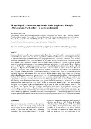 Morphological Variation and Systematics in the Scyphozoa: Mastigias (Rhizostomeae, Mastigiidae) – a Golden Unstandard?