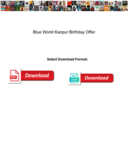 Blue World Kanpur Birthday Offer