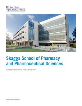 About Skaggs School of Pharmacy & Pharmaceutical Sciences
