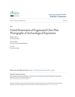 Virtual Restoration of Fragmented Glass Plate Photographs of Archaeological Repertoires Filippo Stanco University of Catania
