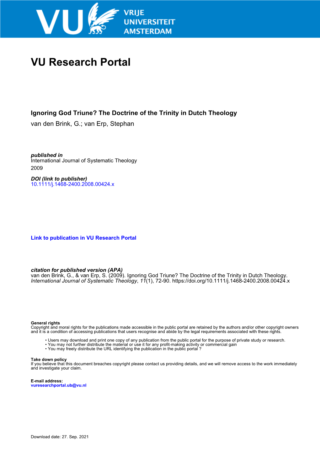 Ignoring God Triune? the Doctrine of the Trinity in Dutch Theology Van Den Brink, G.; Van Erp, Stephan