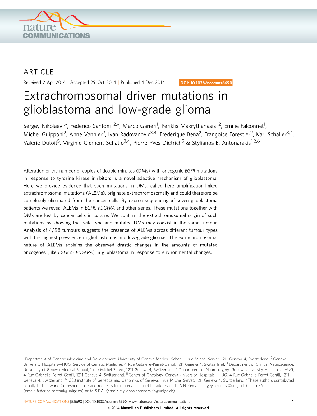 Extrachromosomal Driver Mutations in Glioblastoma and Low-Grade Glioma