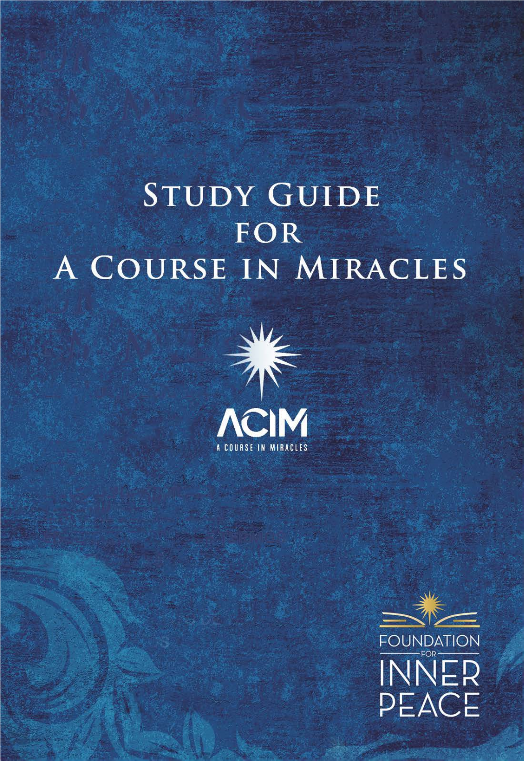 Study Guide for a Course in Miracles