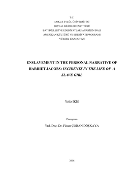 Enslavement in the Personal Narrative of Harriet Jacobs: Incidents in the Life of a Slave Girl
