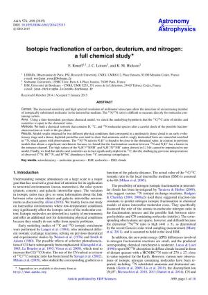 Isotopic Fractionation of Carbon, Deuterium, and Nitrogen: a Full Chemical Study?