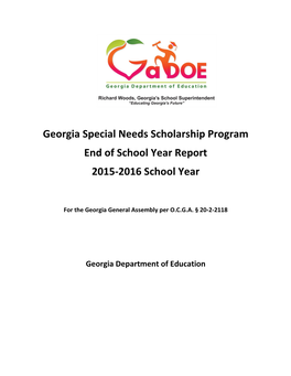 Georgia Special Needs Scholarship Program End of School Year Report 2015-2016 School Year