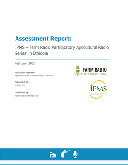 Assessment Report: IPMS – Farm Radio Participatory Agricultural Radio