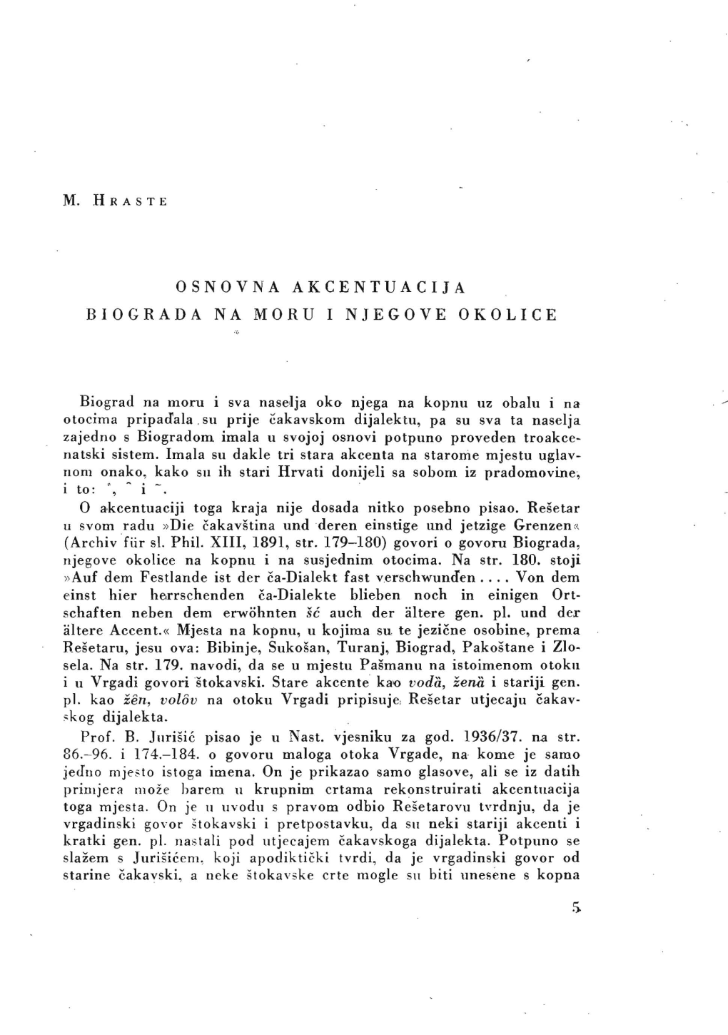 OSNOVNA AKCENTUACIJA BIOGRADA NA MORU I NJEGOVE OKOLICE Biograd Na Moru I Sva Nase1ja Ok() Njega Na Kopnu Uz Obalu I Na Otocima