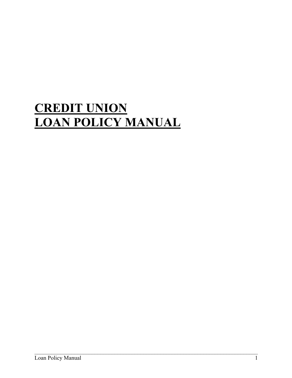 Credit Union Loan Policy Manual