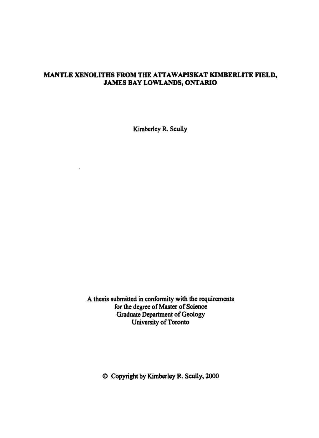 Mantle Xenoliths from the Attawapiskat Kimberlite Field, James Bay Lowlands, Ontario