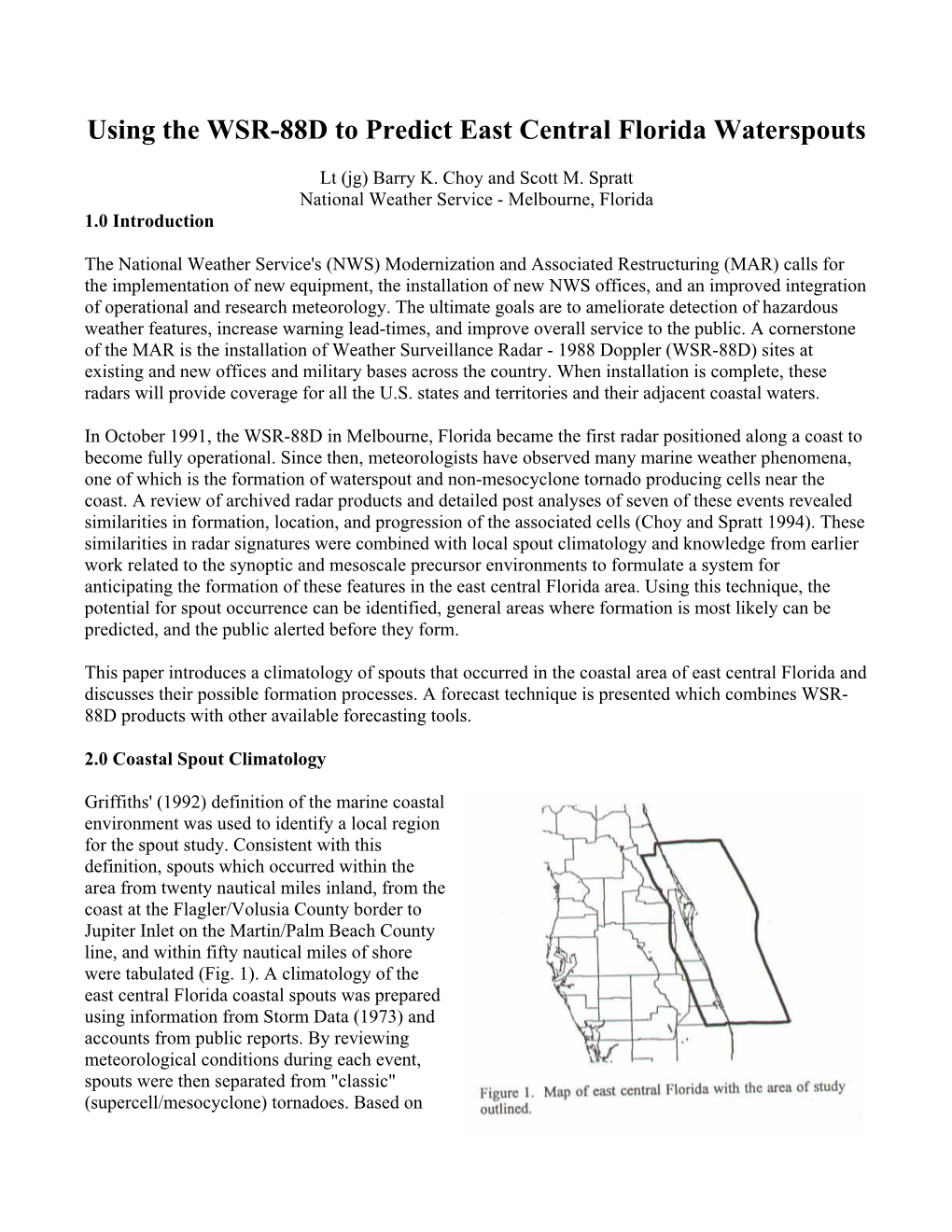 Using the WSR-88D to Predict East Central Florida Waterspouts