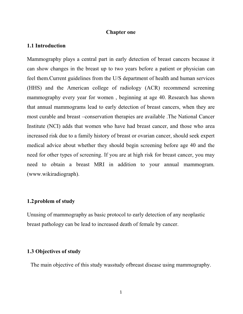 Chapter One 1.1 Introduction Mammography Plays a Central Part