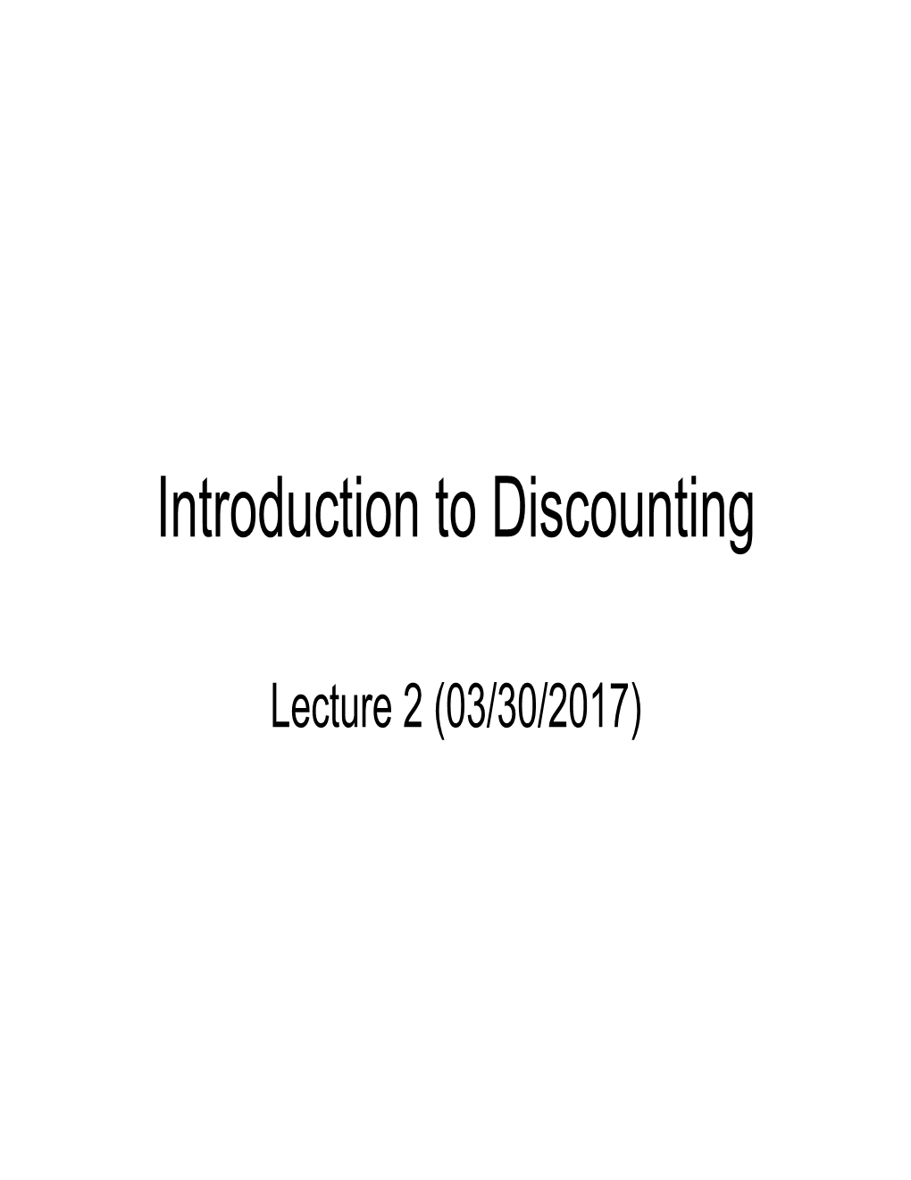 Introduction to Discounting